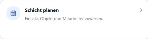 Schnellzugriff Schicht planen in der Betriebszentrale